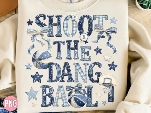 Shoot the Dang Ball Patchwork Sports PNG: A Versatile Digital Design for Creative Projects