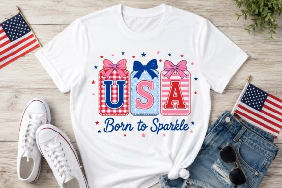 Sparkle With Pride: The USA Born to Sparkle 4th of July Shirt